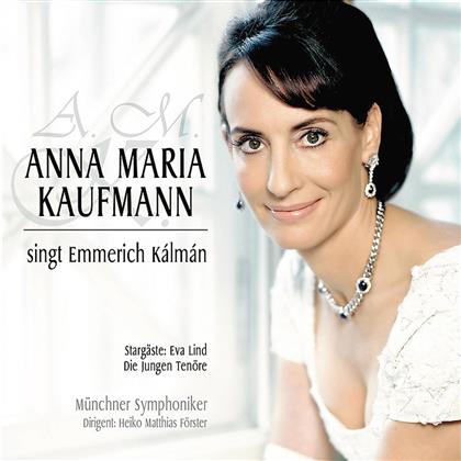 Anna Maria Kaufmann & Emmerich Kálmán (1882-1953) - A.M.Kaufmann Singt Em.Kalman