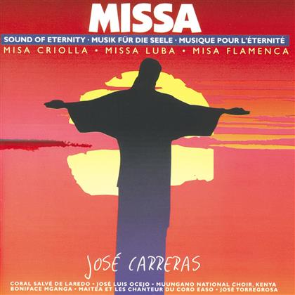 José Carreras & Various - Missa-Musik Für Die Seele