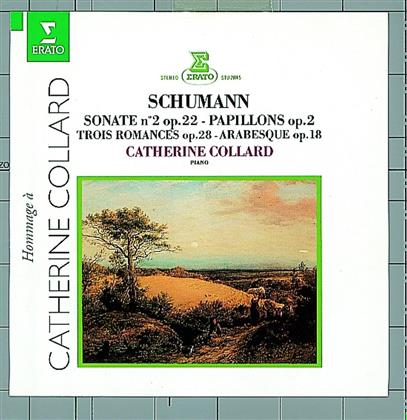 Jean-Philipp Collard & Robert Schumann (1810-1856) - Klaviersonate 2/Papillon/Ro