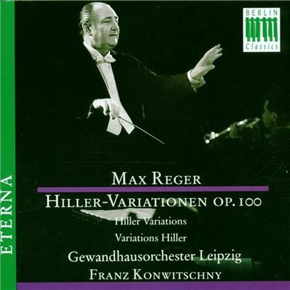 F./Gol Konwitschny & Max Reger (1873-1916) - Reger, Hiller-Variationen Op 1