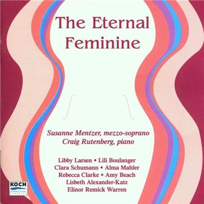 Mentzer/Rutenberg, Clarke, Gustav Mahler (1860-1911) & Larsen - Eternal Feminine