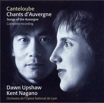 Dawn Upshaw & Joseph Canteloube (1879-1957) - Chants D'auvergne (Komplett) (2 CDs)