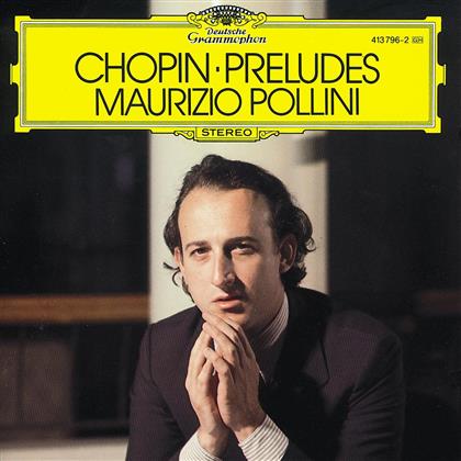 Frédéric Chopin (1810-1849) & Maurizio Pollini - Prelüden 24 Op.28