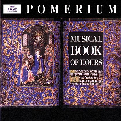 Pomerium & Ockeghem/Desprez/+ - Musical Book Of Hours
