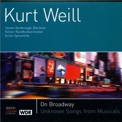Steven Kimbrough & Kurt Weill (1900-1950) - Weill On Broadway