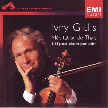 Ivry Gitlis - Meditation De Thais Etc.