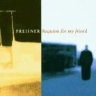 Zbigniew Preisner (*1955) & Zbigniew Preisner (*1955) - Requiem For My Friend