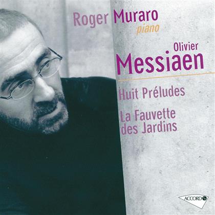 Roger Muraro & Olivier Messiaen (1908-1992) - Prelüden/Esquisses D'oiseaux