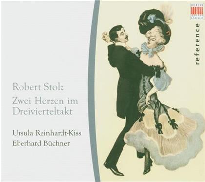 Reinhardt-Kiss/Büchner/Hanell/ & Robert Stolz (1880-1975) - Zwei Herzen Im 3/4Takt