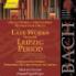Lücker Martin/Katharki. & Johann Sebastian Bach (1685-1750) - Late Works From The Leipzig-Period