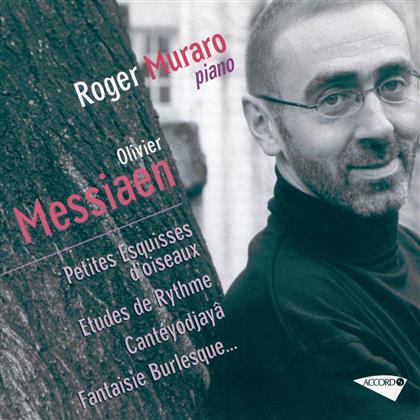Roger Muraro & Olivier Messiaen (1908-1992) - Etudes De Rythme/Canteyodjaya
