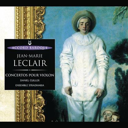Cuiller/Ensemble Stradivaria & Leclair - Konzerte Für Violine