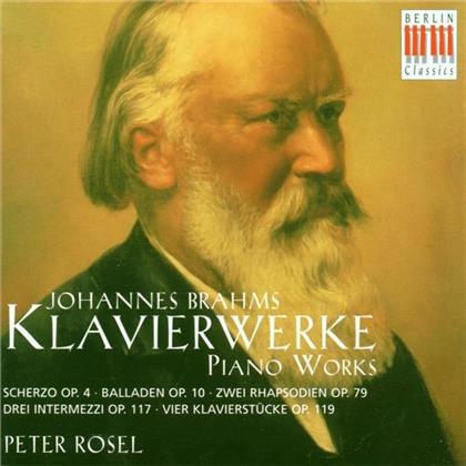 Peter Rösel & Johannes Brahms (1833-1897) - Klavierwerke