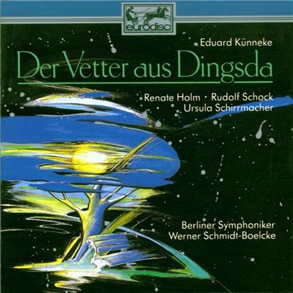 Schmidt-Boelcke/Bes & Eduard Künneke - Der Vetter Aus Dingsda (Az)