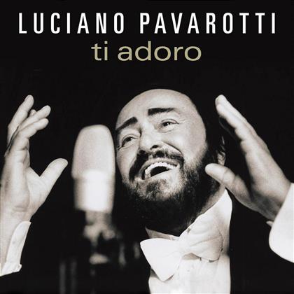 Luciano Pavarotti & Diverse Arien/Lieder - Ti Adoro (SACD)