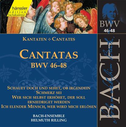 Rilling Helmuth / Bach Ensemble & Johann Sebastian Bach (1685-1750) - Kantaten Bwv 46-48