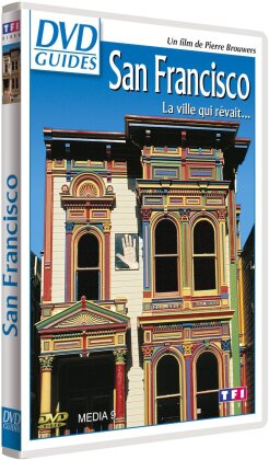 San Francisco - La ville que rêvait (DVD Guides)