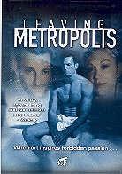 Leaving Metropolis