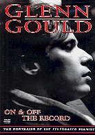 Glenn Gould - On & off record
