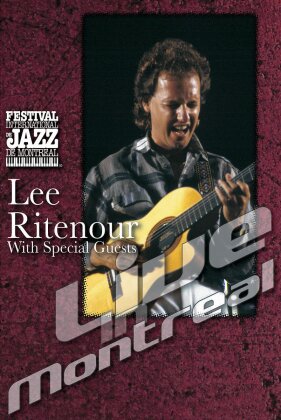 Lee Ritenour - Live in Montreal with special guests
