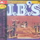 J.B. Horns (Jb's) - Doing It To Death (Japan Edition)
