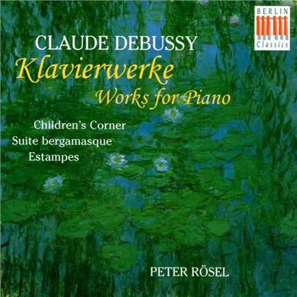 Peter Rösel & Claude Debussy (1862-1918) - Children's Corner/Suite Bergam.