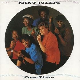 The Mint Juleps - One Time