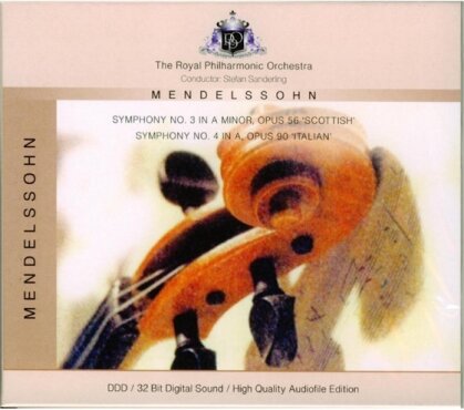 The Royal Philharmonic Orchestra & Felix Mendelssohn-Bartholdy (1809-1847) - Sinfonie 3+4 'Scottish+Italian'