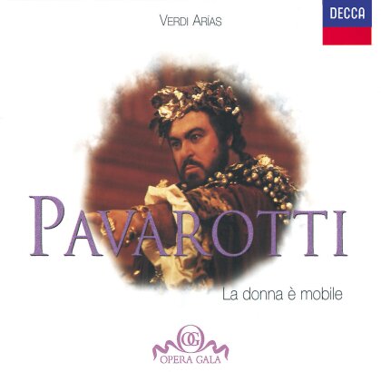 Luciano Pavarotti & Giuseppe Verdi (1813-1901) - Arien