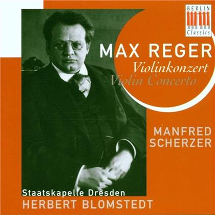 Scherzer/Blomstedt/Sd & Max Reger (1873-1916) - Violinkonzert A-Dur Op.101