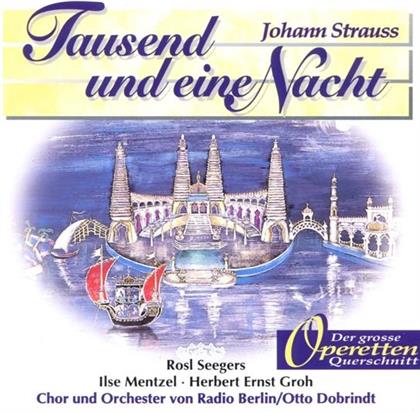 Johann Strauss - Tausendundeine Nacht
