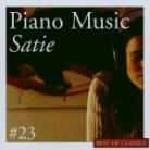 John White & Erik Satie (1866-1925) - Best Of Classics 23: Satie