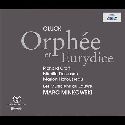 Croft/Delunsch & Christoph Willibald Gluck (1714-1787) - Orphee Et Eurydice (2 SACDs)