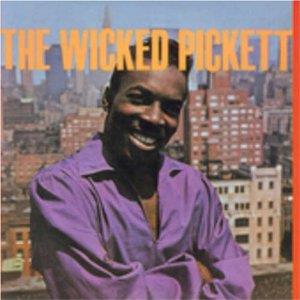 Wilson Pickett - Wicked Pickett