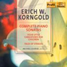 Michael Schäfer & Erich Wolfgang Korngold (1897-1957) - Complete Piano Sonatas