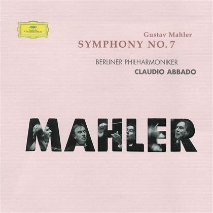 Gustav Mahler (1860-1911), Claudio Abbado & Berliner Philharmoniker - Sinfonie 7