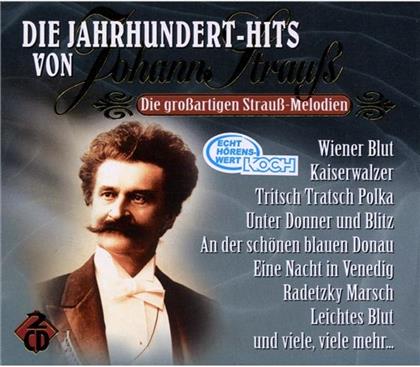Various & Johann Strauss - Jahrhunderthits Von Johann Strauss - 2 C (2 CDs)