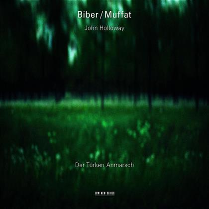 John Holloway & Biber Heinrich Ignaz Franz /Muffat Georg - Der Türken Anmarsch