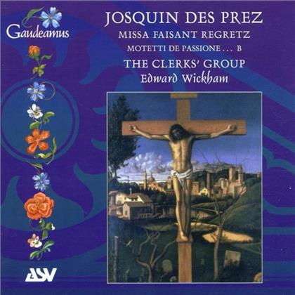 The Clerks' Group & Josquin Des Prez - Missa Faisant Regretz