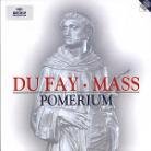 Pomerium & Guillaume Dufay (ca 1400-1474) - Messe Hl.Antonius