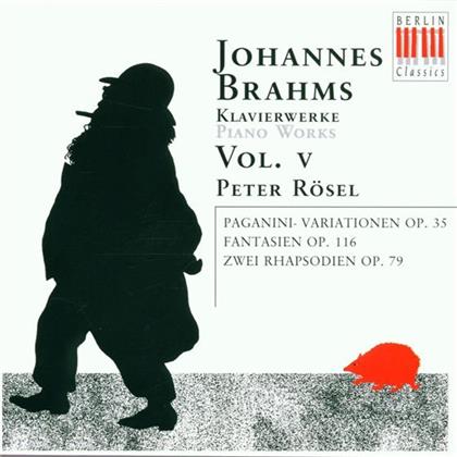 Peter Rösel & Johannes Brahms (1833-1897) - Klavierwerke 5