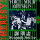 Heresy - Voice Your Opinion