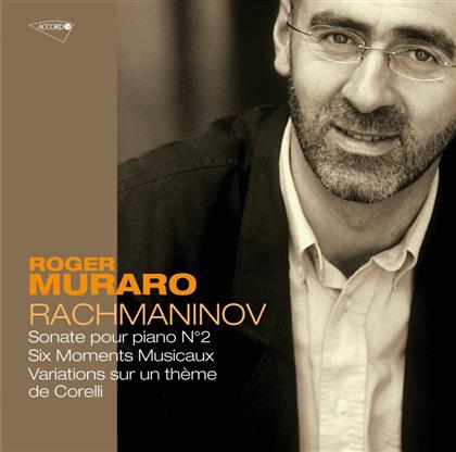 Roger Muraro & Sergej Rachmaninoff (1873-1943) - Sonate2/Moments Musicaux