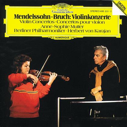 Max Bruch (1838-1920), Felix Mendelssohn-Bartholdy (1809-1847), Herbert von Karajan, Anne-Sophie Mutter & Berliner Philharmoniker - Violinkonzert