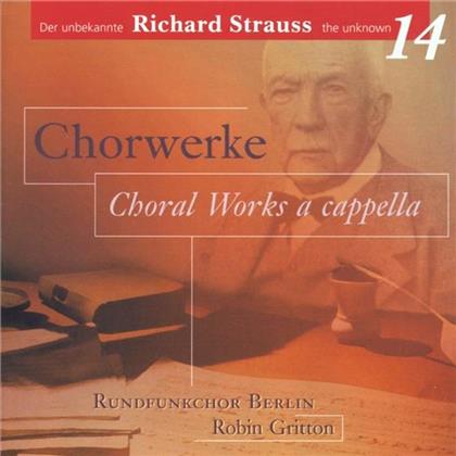 Rundfunkchor Berlin & Richard Strauss (1864-1949) - Messe A Capella & And. Werke