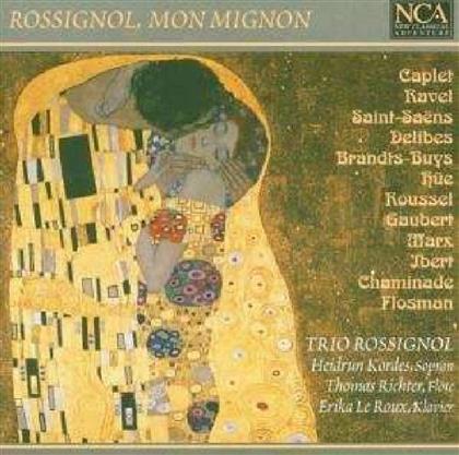 Kordes Heidrun/ Trio Rossignol & --- - Rossignol Mon Mignon