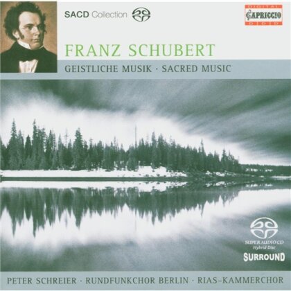 Creed/Knothe/Schreier & Franz Schubert (1797-1828) - Geistliche Musik (SACD)