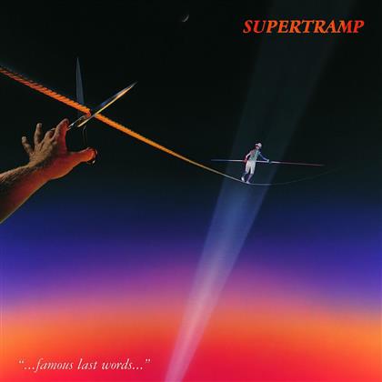 Supertramp - Famous Last Words (Remastered)