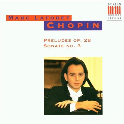 Marc Laforet & Frédéric Chopin (1810-1849) - Prelüde Op.28/Sonate 3