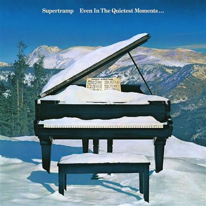 Supertramp - Even In The Quietest Moments (Remastered)